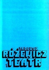 Okładka książki Teatr. Tom 1-2 Tadeusz Różewicz