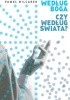 Okładka książki Według Boga czy według świata? Paweł Milcarek