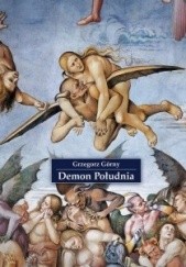 Okładka książki Demon Południa Grzegorz Górny