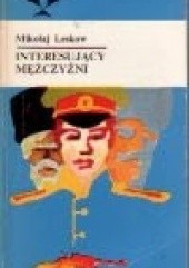 Okładka książki Interesujący mężczyźni Nikołaj Leskow