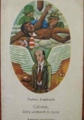 Okładka książki Człowiek, który uratował mi życie Tadeusz Łopalewski