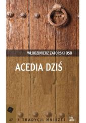 Okładka książki Acedia dziś Włodzimierz Zatorski OSB
