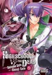 Okładka książki Highschool of the Dead Volume 05 Daisuke Sato