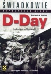 Okładka książki D-Day. Lądowanie w Normandii. Roderick Bailey