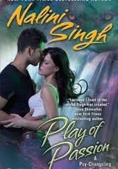 Okładka książki Play of Passion Nalini Singh