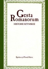 Okładka książki Gesta Romanorum. Historie rzymskie autor nieznany
