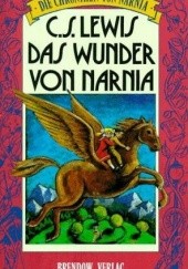 Okładka książki Das Wunder von Narnia C.S. Lewis