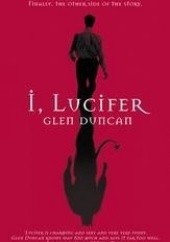 Okładka książki I, Lucifer Glen Duncan