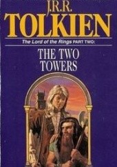 Okładka książki Two Towers, The J.R.R. Tolkien