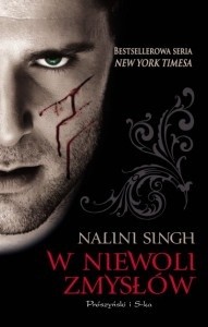 Okładka książki W niewoli zmysłów Nalini Singh
