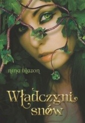 Okładka książki Władczyni snów Nina Blazon