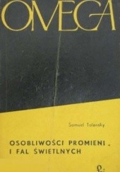 Okładka książki Osobliwości promieni i fal świetlnych Samuel Tolansky