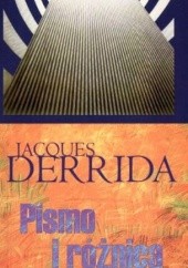 Okładka książki Pismo i różnica Jacques Derrida