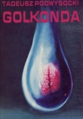Okładka książki Golkonda Tadeusz Podwysocki