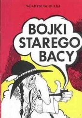 Okładka książki Bojki starego bacy Władysław Bułka