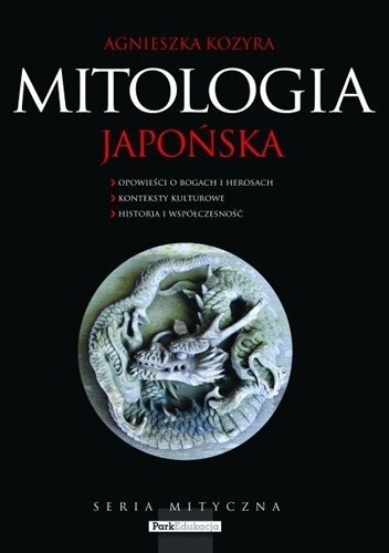 Okładka książki Mitologia japońska Agnieszka Kozyra