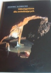 Okładka książki Jaskinie słowackie udostępnione dla zwiedzających Pavel Bella