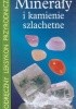 Okładka książki Minerały i kamienie szlachetne praca zbiorowa