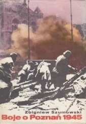 Boje o Poznań 1945