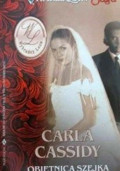 Okładka książki Obietnica szejka Carla Cassidy