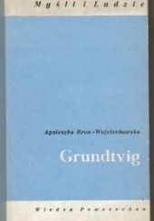 Okładka książki Grundtvig Agnieszka Bron - Wojciechowska