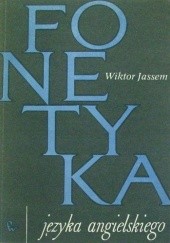 Okładka książki Fonetyka języka angielskiego Wiktor Jassem