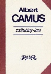 Okładka książki Zaślubiny. Lato Albert Camus
