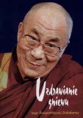 Okładka książki Uzdrawianie gniewu Dalajlama XIV