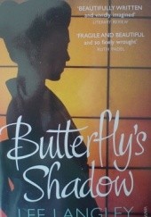 Okładka książki Butterfly's Shadow Lee Langley