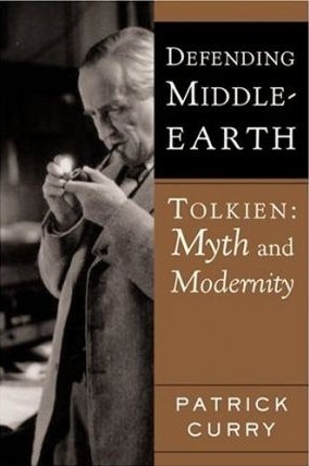 Defending Middle-Earth: Tolkien, Myth and Modernity