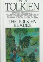 Okładka książki The Tolkien Reader J.R.R. Tolkien