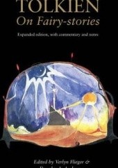 Okładka książki Tolkien on Fairy-Stories J.R.R. Tolkien