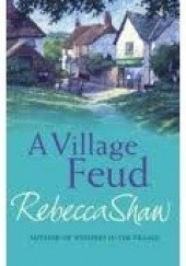 Okładka książki A Village Feud Rebecca Shaw