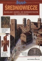 Okładka książki Średniowiecze. Burzliwy okres: od barbarzyńców do odrodzenia Andrea Bachini