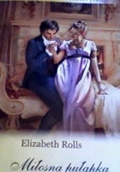 Okładka książki Miłosna pułapka Elizabeth Rolls