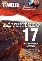 Okładka książki Adventure. 17 niesamowitych wypraw praca zbiorowa