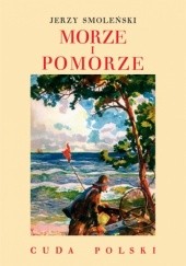 Okładka książki Morze i Pomorze Jerzy Smoleński