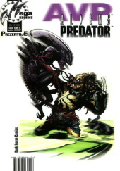 Okładka książki AVP: Aliens vs. Predator Ian Edginton, Alex Maleev, Brian McDonald, Ron Randall, David Ross, Mark Schulz