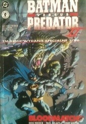 Okładka książki Batman versus Predator II: Bloodmatch Simon Bisley, Paul Gulacy, Douglas Moench