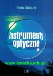 Okładka książki Instrumenty optyczne Florian Ratajczak