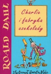 Okładka książki Charlie i fabryka czekolady