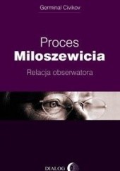 Proces Miloszewicia: Relacja obserwatora