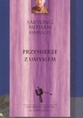 Okładka książki Przymierze z umyslem Sakyong Mipham Rinpocze