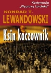 Okładka książki Ksin koczownik Konrad T. Lewandowski
