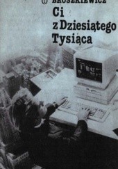 Okładka książki Ci z Dziesiątego Tysiąca Jerzy Broszkiewicz