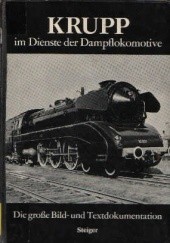 Okładka książki Krupp - im Dienste der Dampflokomotive Karl Rainer Repetzki