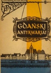 Okładka książki Gdański antykwariat Edgar Milewski
