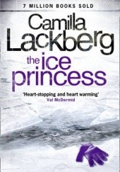 Okładka książki The Ice Princess Camilla Läckberg
