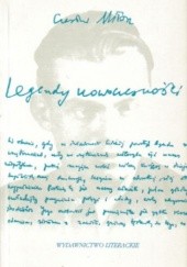 Okładka książki Legendy nowoczesności : eseje okupacyjne Czesław Miłosz