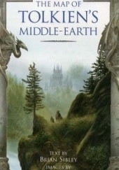 Okładka książki The Map of Tolkien's Middle-earth Brian Sibley